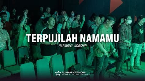 Harmony Worship Terpujilah Nama Mu Jpcc Worship Youtube