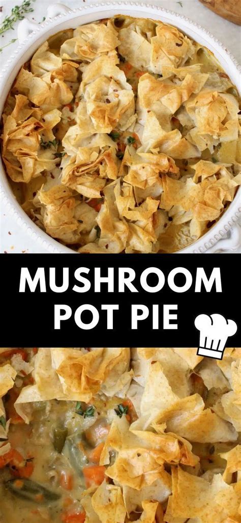 Mushroom Pot Pie Recipe Recipe Vegetarian Pot Pie Recipe Vegan