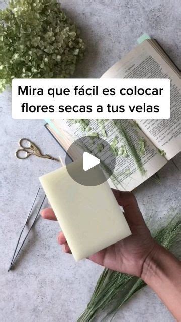 Velas Artesanales On Instagram Como Decorar Tus Velitas Con Flores