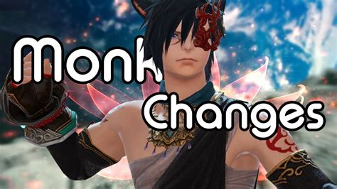 Monk Changes Ffxiv Endwalker Media Tour Youtube