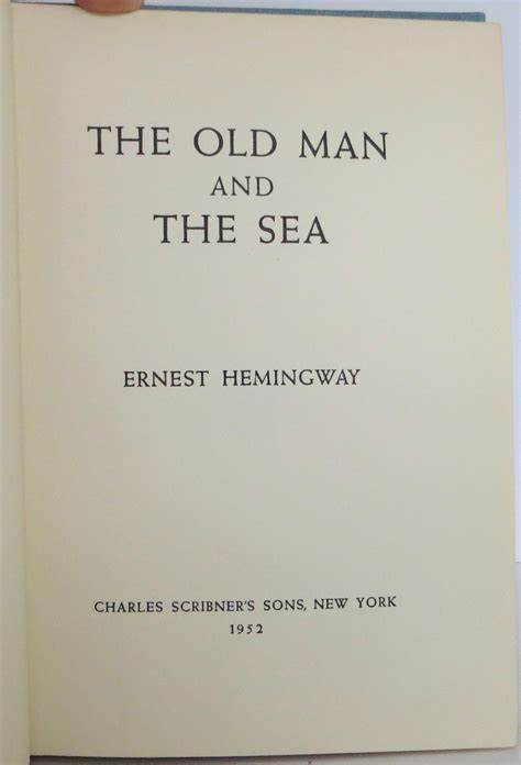 The Old Man and the Sea | Ernest Hemingway | 1st