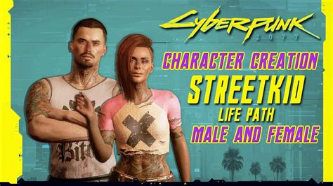 Cyberpunk 2077 Character Creation Street Kid Male And Female