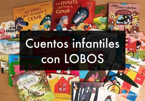 Introducir Imagen Cuentos Tradicionales Con Lobos Abzlocal Mx