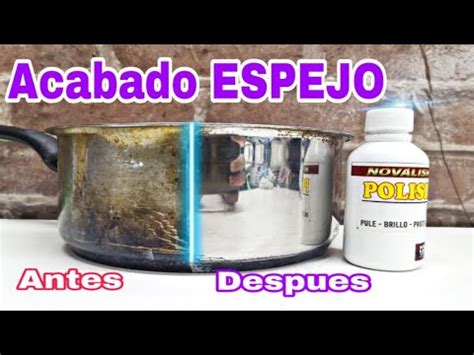 COMO Pulir ACERO INOXIDABLE NANOTECNOLOGIA APLICADA A PULIDORES YouTube