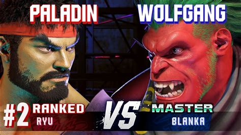 Sf Paladin Ranked Ryu Vs Wolfgang Blanka High Level Gameplay