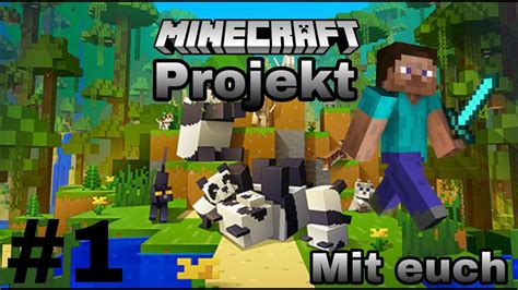 Minecraft Projekt Mit Euch Jeder Kann Mitmachen Youtube