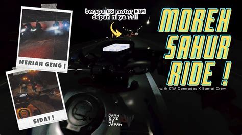 Moreh Sahur Ride Mt Sc Project Pure Sound K Youtube