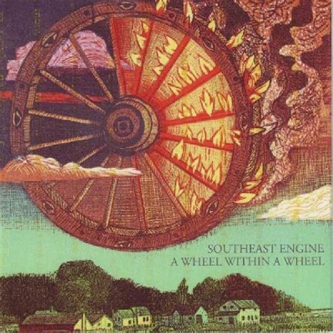 A Wheel Within a Wheel | Southeast Engine | Misra Records