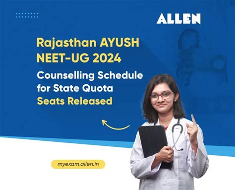 Counselling Schedule For Rajasthan Ayush Neet Ug State Quota Seats