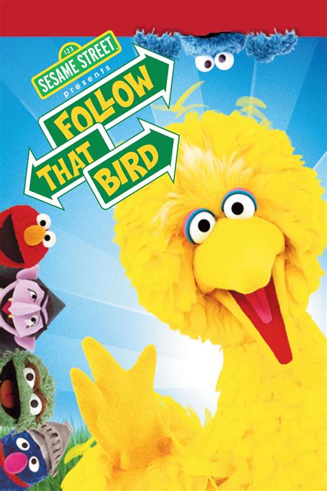 Sesame Street Presents Follow That Bird 1985 Posters — The Movie