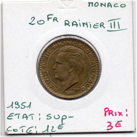 Monaco Rainier Iii Francs Sup Gad Pi Ce De Monnaie