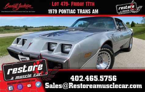 1979 Pontiac Trans Am Restore A Muscle Car™ Llc