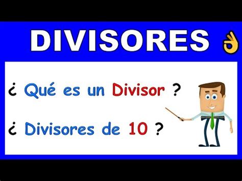 DIVISORES QUE SON LOS DIVISORES YouTube