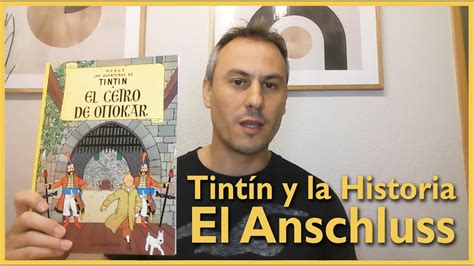 Tintín y la Historia el Anschluss YouTube