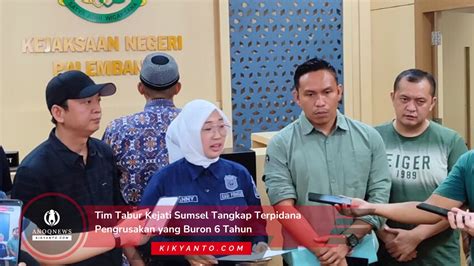 Tim Tabur Kejati Sumsel Tangkap Terpidana Pengrusakan Yang Buron Tahun