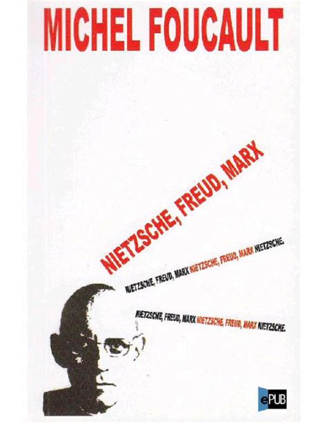 Pdf Nietzsche Freud Marx Michel Foucault Dokumen Tips