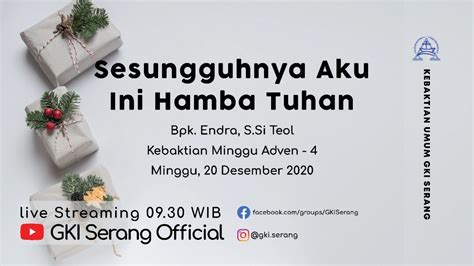 Kebaktian Minggu Adven Gki Serang Youtube