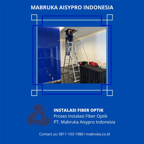 Mengapa Anda Harus Memilih Instalasi Kabel Fiber Optik Mabruka