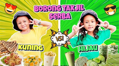 CHALLENGE BORONG TAKJIL KIRANA SERBA WARNA KUNING VS QAIREEN SERBA