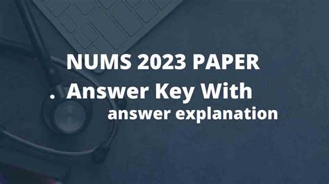 Nums Paper With Key Mcq S Answer Explanation Goal Mdcat