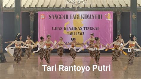 Sanggar Tari Kinanthi Tari Rantoyo Putri Ujian Kenaikan Tingkat