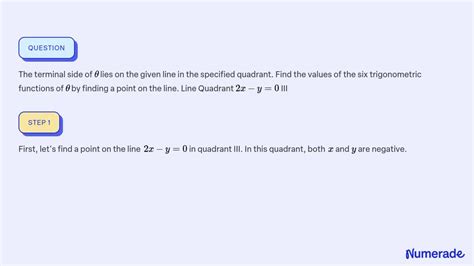 ⏩solvedthe Terminal Side Of θlies On The Given Line In The Numerade