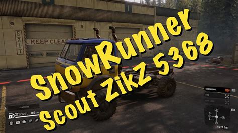 Snowrunner The Scout Zikz Console Mods Youtube