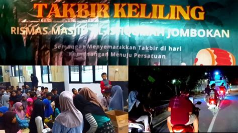 Kemeriahan Malam Takbiran Hari Raya Idul Fitri H Rismas Masjid