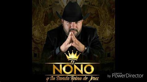 El Rengo En Vivo El Nono Y Su Banda Reyna De Jerez Youtube