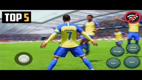 5 Best Offline Football Games For Android In 2023 Top Soccer Games