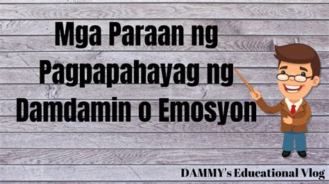 Ibat Ibang Ekspresyon Sa Pagpapahayag Ng Damdamin O Emosyon Paraan Ng ...