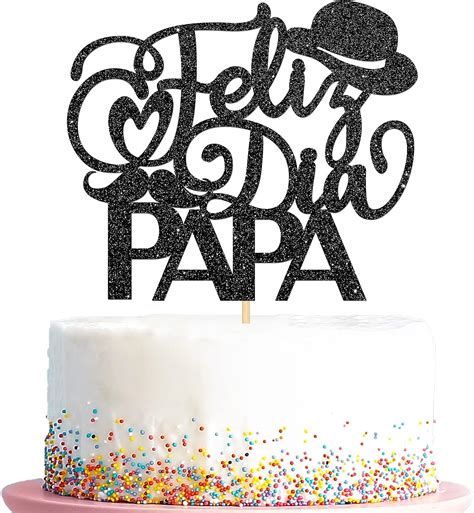 Feliz Dia Papa Cake Topper Spanish Father S Birthday Party Decorations