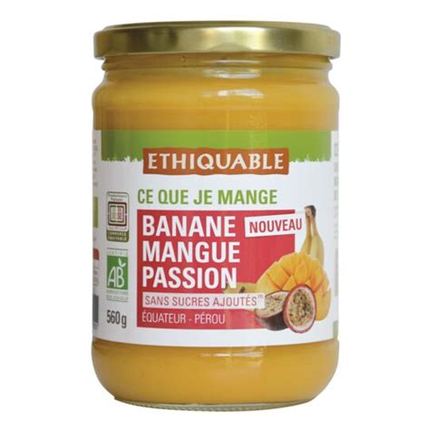 Pur E Bio Banane Mangue Passion Ethiquable Le Bocal De G Prix