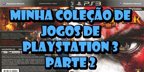 Bragames Brasil Minha Cole O De Jogos De Playstation Parte