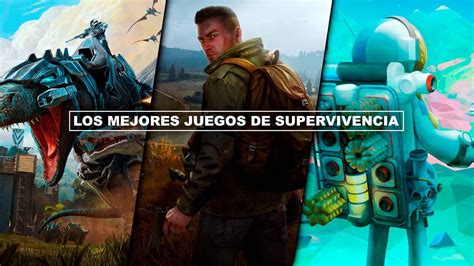 Los Mejores Juegos De Supervivencia Hasta La Fecha Top 25 2024