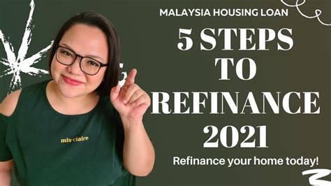 🔥🔥 5 Steps To Refinance Refinance Your Home Loan Malaysia Housing