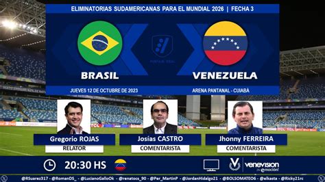 Roja Dirécta TV Venezuela vs Brasil EN VIVO mira AQUÍ las últimas