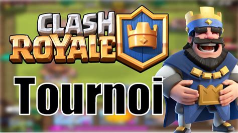 Clash Royale Tournois 500 Gemmes Super Défi Opening Coffres Défi