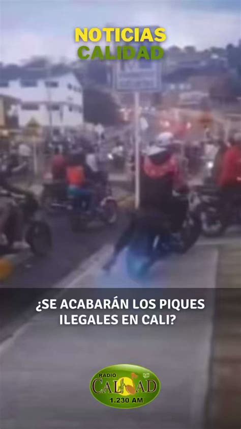 Radio Calidad 1230am On Twitter Cali 🏍 ¿se Acabarán Los Piques