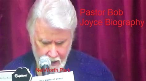 Pastor Bob Joyce Biography, Net Worth, and Much More About Him