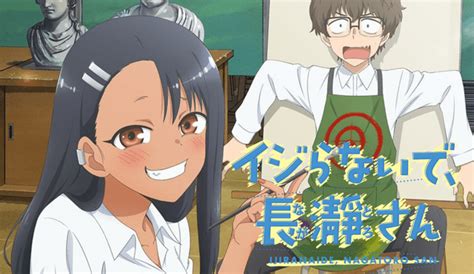 Ijiranaide Nagatoro San Revelan Primeras Imágenes Del Tercer Episodio