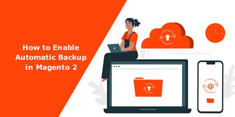 How To Enable Automatic Backup In Magento 2