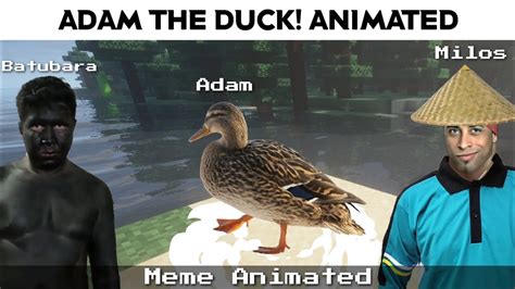 Adam The Duck Animated YouTube