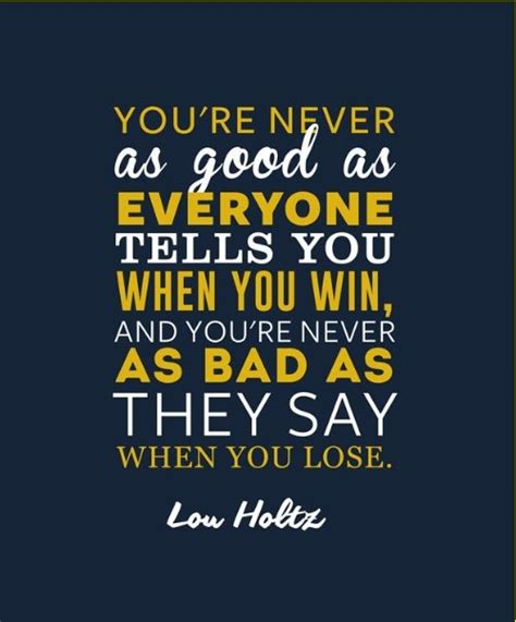 Lou Holtz Quotes - 30 Really Inspiring Quotes For Life