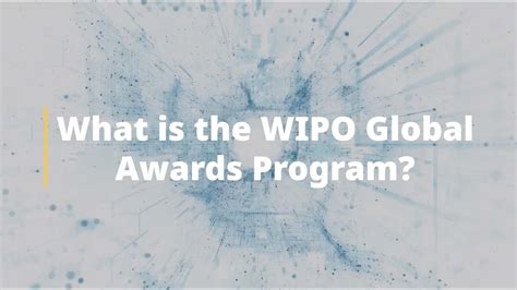 What Is Wipo S Global Awards Program Youtube