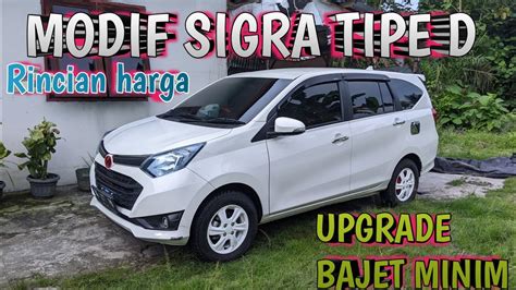 MODIFIKASI SIGRA TIPE D 2019 YouTube