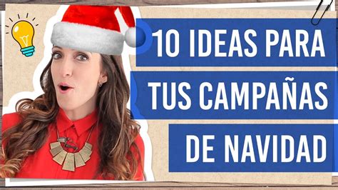 Marketing Para Navidad Ideas Para Campa As De Marketing Navide O