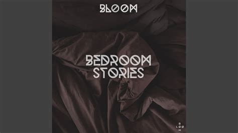 Bedroom Stories Youtube