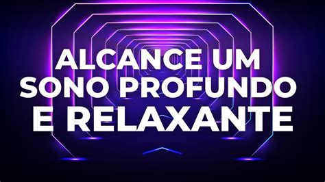 Meditação Guiada para Dormir um Sono Reparador Libere Preocupações e