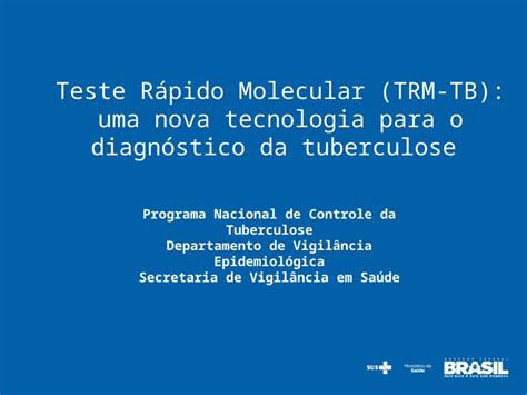 Ppt Programa Nacional De Controle Da Tuberculose Departamento De Vigilância Epidemiológica